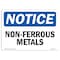 Signmission OSHA Notice, 5" Height, Non-Ferrous Metals Sign, 7" X 5", Landscape OS-NS-D-57-L-15060 - alternate 1